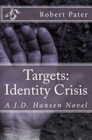 Targets: Identity Crisis 1492175021 Book Cover