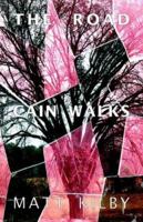 The Road Cain Walks 1412002699 Book Cover