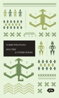 May Fire & Other Poems 6029144995 Book Cover