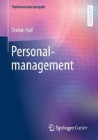 Personalmanagement (Studienwissen kompakt) (German Edition) 3658283084 Book Cover