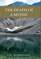 The Death Of A Mystic 1954880030 Book Cover