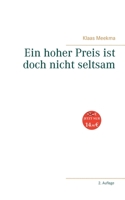 Ein hoher Preis ist doch nicht seltsam 3749497753 Book Cover