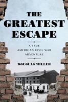Greatest Escape 1493071858 Book Cover