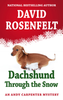 Dachshund Through the Snow 1250753481 Book Cover