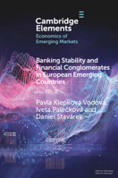 Banking Stability and Financial Conglomerates in European Emerging Countries 1009095110 Book Cover