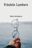Fräulein Lambert (German Edition) 9359946893 Book Cover