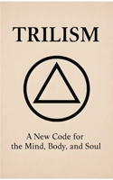 Trilism 1036932087 Book Cover
