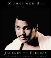 Muhammad Ali (Journey to Freedom) 1567667236 Book Cover