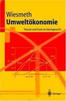 Umweltokonomie: Theorie Und Praxis Im Gleichgewicht 3540438394 Book Cover