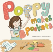 Poppy Makes Pockets 1921966335 Book Cover