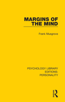 Margins of the Mind (University Paperbacks) 0367139871 Book Cover