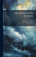 On Whirlwind Storms 1024672670 Book Cover