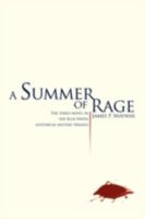 A Summer of Rage: The Third Novel in the Blue Water Historical Mystery Trilogy 059547148X Book Cover
