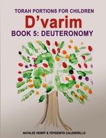 D'varim (Book 5: Deuteronomy) 1666405795 Book Cover