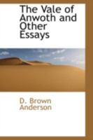 The Vale Of Anwoth And Other Essays 1163110450 Book Cover