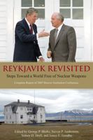 Reykjavik Revisited: Steps Toward a World Free of Nuclear Weapons 0817949224 Book Cover