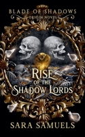 Rise of the Shadow Lords (Blade of Shadows) B0GHZ8LH7F Book Cover