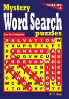 Mystery Word Search Puzzles, Volume 4 1534695583 Book Cover