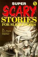 Super Scary Stories for Sleep-Overs 0843139153 Book Cover