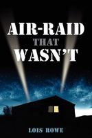 Air-Raid That Wasn't 125737270X Book Cover