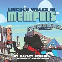 Lincoln Walks in Memphis 1088097006 Book Cover