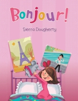 Bonjour! 1528926889 Book Cover