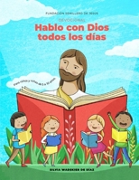 Libro devocional para niños - Hablo con Dios todos los días 6079651092 Book Cover