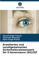 Erweitertes und verallgemeinertes Sicherheitsrahmenwerk für E-Governance (EG)2SF (German Edition) 6630035844 Book Cover