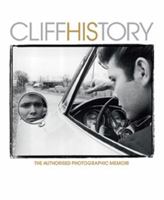 CliffHIStory: The Authorised Photographic Memoir 1901268519 Book Cover