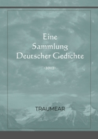 Eine Sammlung Deutscher Gedichte 0244185794 Book Cover