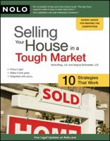 Selling Your House in a Tough Market: 10 Strategies That Work 1413313833 Book Cover