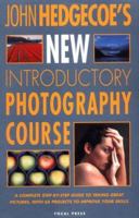 John Hedgecoe's New Introductory Photography Course 0240803469 Book Cover