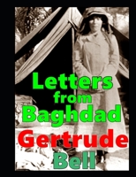 Letters from Baghdad, Gertrude Bell B08TN356R8 Book Cover