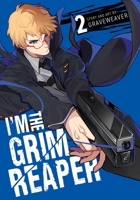 I'm the Grim Reaper, Vol. 2 1974749282 Book Cover