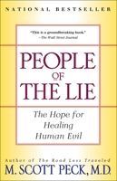 People of the Lie: The Hope for Healing Human Evil 0671528165 Book Cover