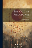 The God of Philosophy 1022163469 Book Cover