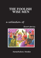 The foolish wise men 9784897903 Book Cover