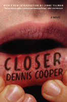 Closer: A Novel (George Miles Cycle, 1) 0802168140 Book Cover