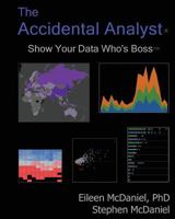 The Accidental Analyst 1477432264 Book Cover