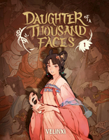 Daughter of a Thousand Faces: Volume 1 (The Comic) 0593870840 Book Cover