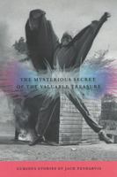 The Mysterious Secret of the Valuable Treasure 1596920548 Book Cover