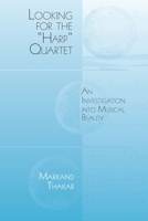 Looking for the "Harp" Quartet: An Investigation into Musical Beauty 1580465471 Book Cover