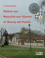 Notice sur Neuville et Bourg-de-Partie 2322398438 Book Cover