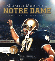 Greatest Moments in Notre Dame Football History 1600781020 Book Cover