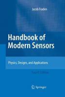 Handbook of Modern Sensors: Physics, Designs, and Applications 3319307673 Book Cover