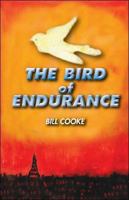 The Bird of Endurance 1425130070 Book Cover
