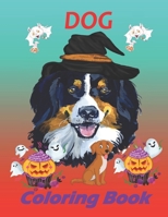 Dog Coloring Book: Cute Dogs Coloring pages for kids Ages 4-8 ( Happy Halloween ) 110 Pages 8.5*11 B08KH2LDMM Book Cover