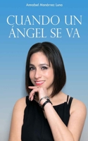 Cuando Un Angel Se Va B0CCZV86PK Book Cover