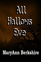 All Hallows Eve 198152438X Book Cover