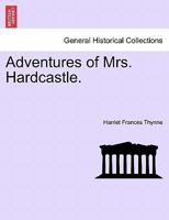 Adventures of Mrs. Hardcastle. 124158222X Book Cover